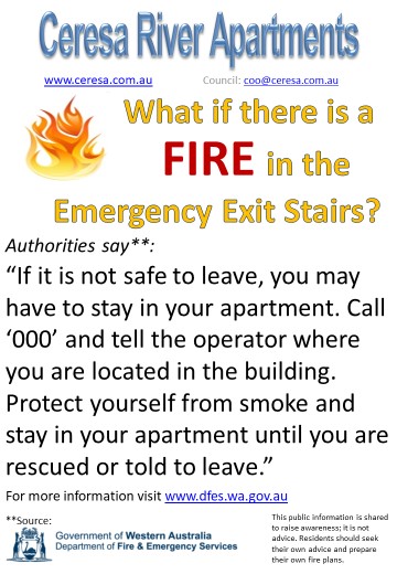 Stay in apartment if there is a fire in the stairs